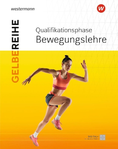 Buchcover und Innenansicht für das Buch: Sport SII Qualifikationsphase. Schulbuch 1 Bewegungslehre