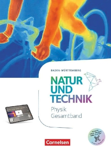 Buchcover und Innenansicht für das Buch: Natur und Technik 7.-10. Schuljahr - Physik Neubearbeitung - Baden-Württemberg ab 2026 - Schulbuch