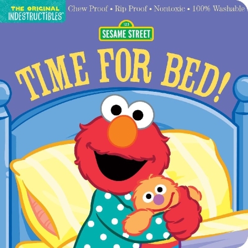 Buchcover und Innenansicht für das Buch: Indestructibles (The Original): Sesame Street: Time for Bed!
