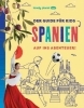 Buchcover und Innenansicht für das Buch: LONELY PLANET Kinderreiseführer Der Guide für Kids Spanien