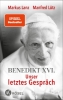 Buchcover und Innenansicht für das Buch: Benedikt XVI. - Unser letztes Gespräch