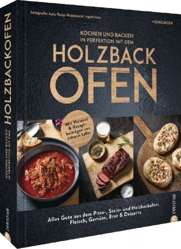 Buchcover und Innenansicht für das Buch: Kochen und backen in Perfektion mit dem Holzbackofen