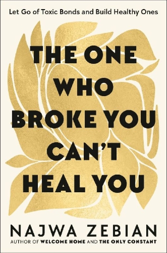 Buchcover und Innenansicht für das Buch: The One Who Broke You Can't Heal You