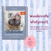 Buchcover und Innenansicht für das Buch: Häkelfreunde & Stickzauber - Wundervolle Winterzeit