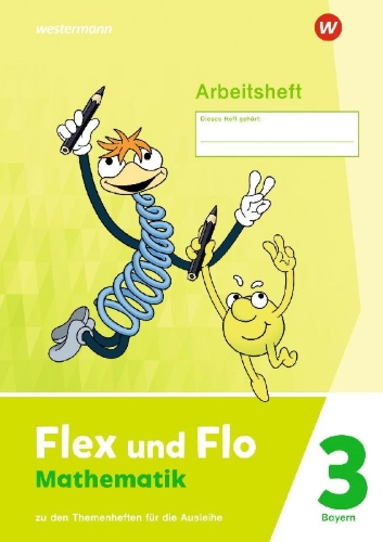 Buchcover und Innenansicht für das Buch: Flex und Flo 3. Arbeitsheft. Für Bayern