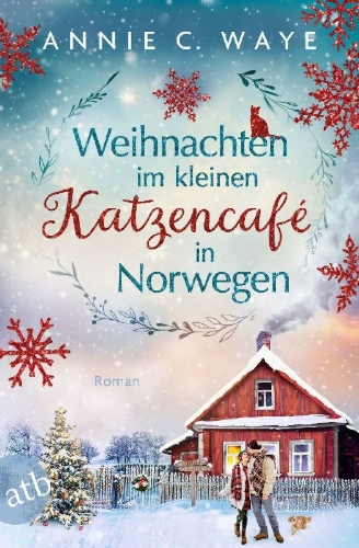 Buchcover und Innenansicht für das Buch: Weihnachten im kleinen Katzencafé in Norwegen
