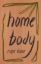 Buchcover und Innenansicht für das Buch: Home Body
