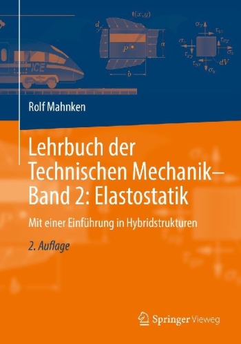 Buchcover und Innenansicht für das Buch: Lehrbuch der Technischen Mechanik - Band 2: Elastostatik