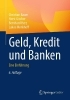 Buchcover und Innenansicht für das Buch: Geld, Kredit und Banken