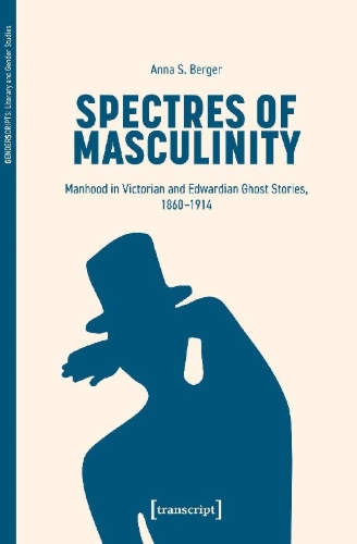 Buchcover und Innenansicht für das Buch: Spectres of Masculinity