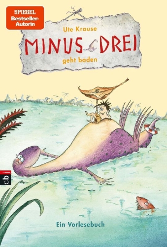 Buchcover und Innenansicht für das Buch: Minus Drei 05 geht baden