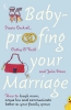 Buchcover und Innenansicht für das Buch: Baby-proofing Your Marriage