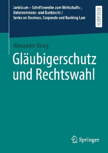 Buchcover und Innenansicht für das Buch: Gläubigerschutz und Rechtswahl