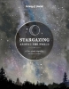 Buchcover und Innenansicht für das Buch: Lonely Planet Stargazing Around the World: A Tour of the Night Sky