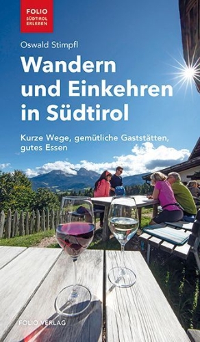 Buchcover und Innenansicht für das Buch: Wandern und Einkehren in Südtirol