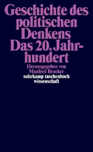 Buchcover und Innenansicht für das Buch: Geschichte des politischen Denkens. Das 20. Jahrhundert