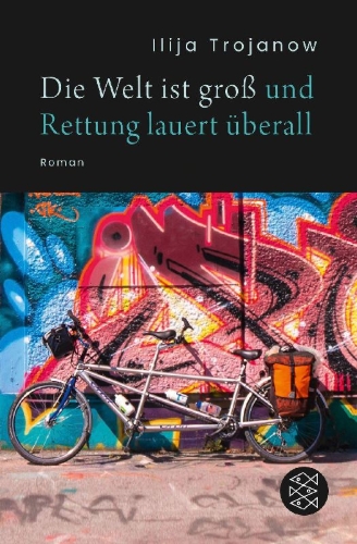 Buchcover und Innenansicht für das Buch: Die Welt ist groß und Rettung lauert überall