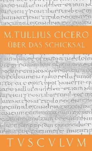 Buchcover und Innenansicht für das Buch: Über das Schicksal / De fato