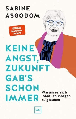 Buchcover und Innenansicht für das Buch: Keine Angst, Zukunft gab's schon immer