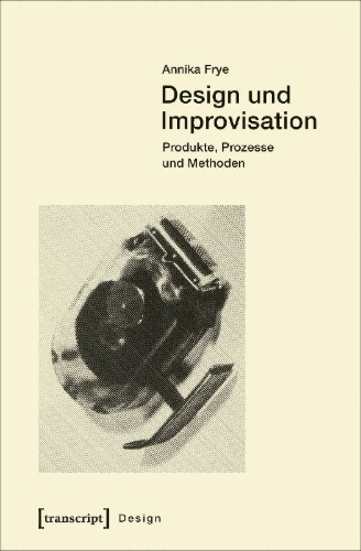 Buchcover und Innenansicht für das Buch: Design und Improvisation