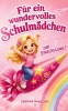 Buchcover und Innenansicht für das Buch: Zur Einschulung für ein wundervolles Schulmädchen