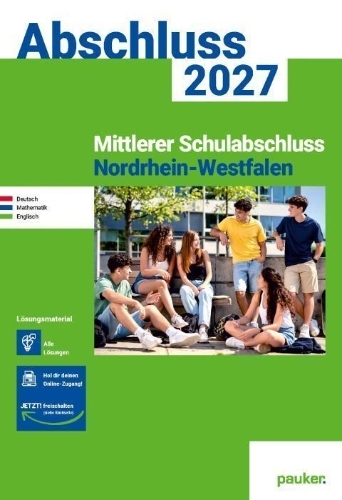 Buchcover und Innenansicht für das Buch: Mittlerer Schulabschluss Nordrhein-Westfalen | pauker Lösungsband 2027