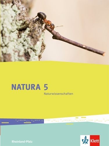 Buchcover und Innenansicht für das Buch: Natura 5 Naturwissenschaften. Rheinland-Pfalz. Schülerbuch 5. Schuljahr