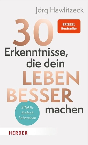 Buchcover und Innenansicht für das Buch: 30 Erkenntnisse, die dein Leben besser machen