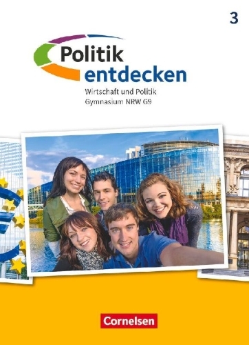Buchcover und Innenansicht für das Buch: Politik entdecken Band 3. Gymnasium Nordrhein-Westfalen - Schülerbuch