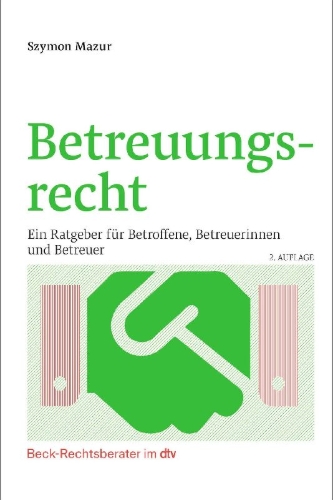Buchcover und Innenansicht für das Buch: Betreuungsrecht