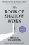 Buchcover und Innenansicht für das Buch: The Book of Shadow Work