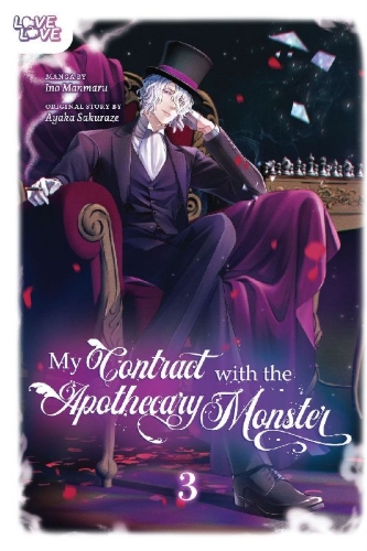 Buchcover und Innenansicht für das Buch: My Contract with the Apothecary Monster, Volume 3