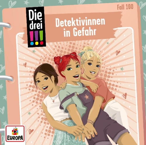 Buchcover und Innenansicht für das Buch: Die drei !!! 100: Detektivinnen in Gefahr