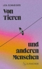 Buchcover und Innenansicht für das Buch: Von Tieren und anderen Menschen