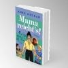 Buchcover und Innenansicht für das Buch: Mama reicht's!