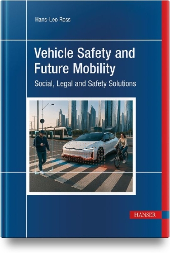 Buchcover und Innenansicht für das Buch: Vehicle Safety and Future Mobility