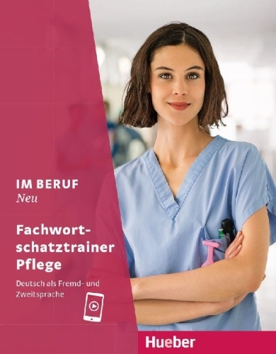 Buchcover und Innenansicht für das Buch: Im Beruf NEU - Fachwortschatztrainer Pflege