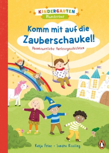 Buchcover und Innenansicht für das Buch: Kindergarten Wunderbar - Komm mit auf die Zauberschaukel!