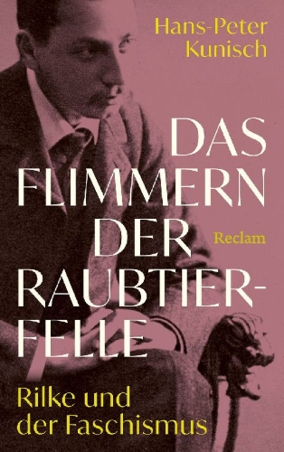 Buchcover und Innenansicht für das Buch: Das Flimmern der Raubtierfelle. Rilke und der Faschismus