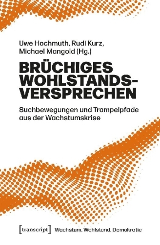 Buchcover und Innenansicht für das Buch: Brüchiges Wohlstandsversprechen