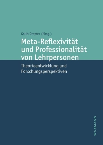 Buchcover und Innenansicht für das Buch: Meta-Reflexivität und Professionalität von Lehrpersonen