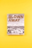 Buchcover und Innenansicht für das Buch: Blown away - The Palace of the Republic