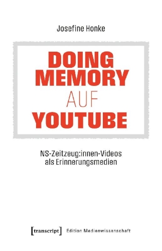 Buchcover und Innenansicht für das Buch: Doing Memory auf YouTube