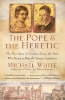 Buchcover und Innenansicht für das Buch: Pope and the Heretic, The