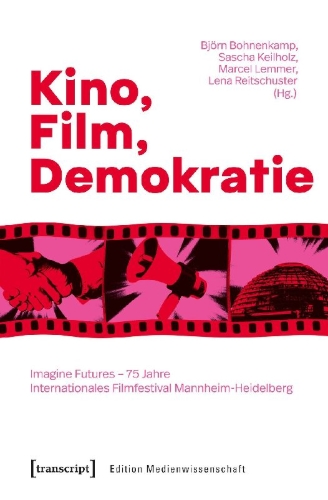 Buchcover und Innenansicht für das Buch: Kino, Film, Demokratie