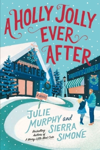 Buchcover und Innenansicht für das Buch: Holly Jolly Ever After, A