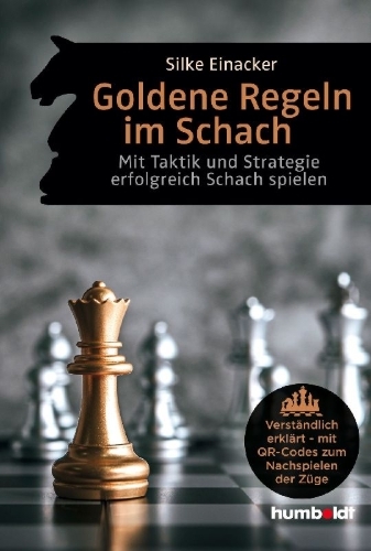 Buchcover und Innenansicht für das Buch: Goldene Regeln im Schach