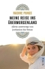 Buchcover und Innenansicht für das Buch: Meine Reise ins Übermorgenland