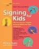 Buchcover und Innenansicht für das Buch: Signing for Kids