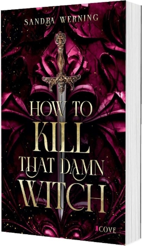 Buchcover und Innenansicht für das Buch: How to Kill That Damn Witch (Damn Witch 1)